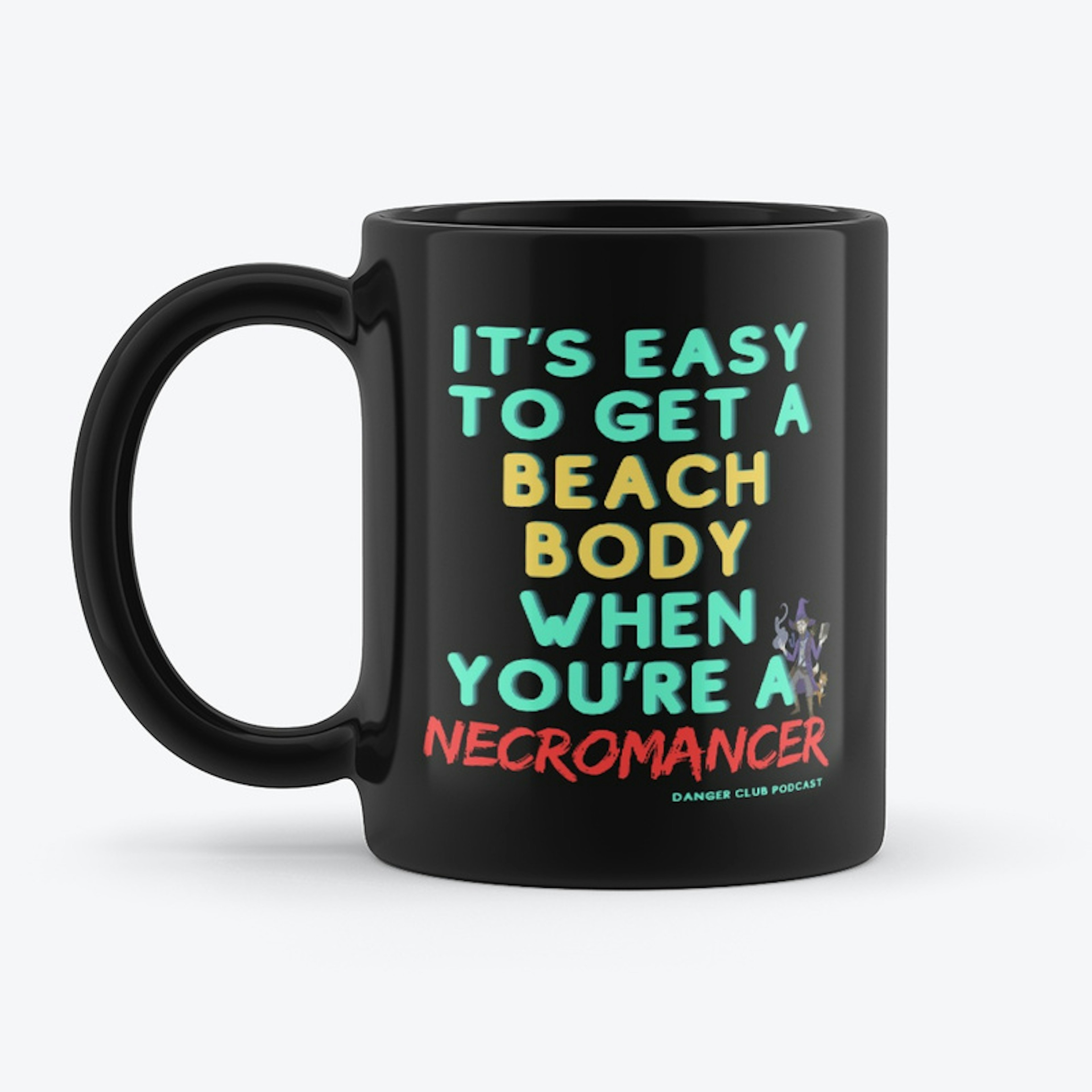 Not a necromancer mug