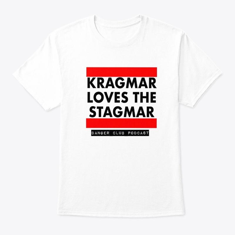 Kragmar Loves The Stagmar